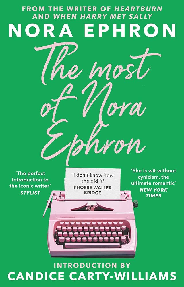 The Most of Nora Ephron cover image