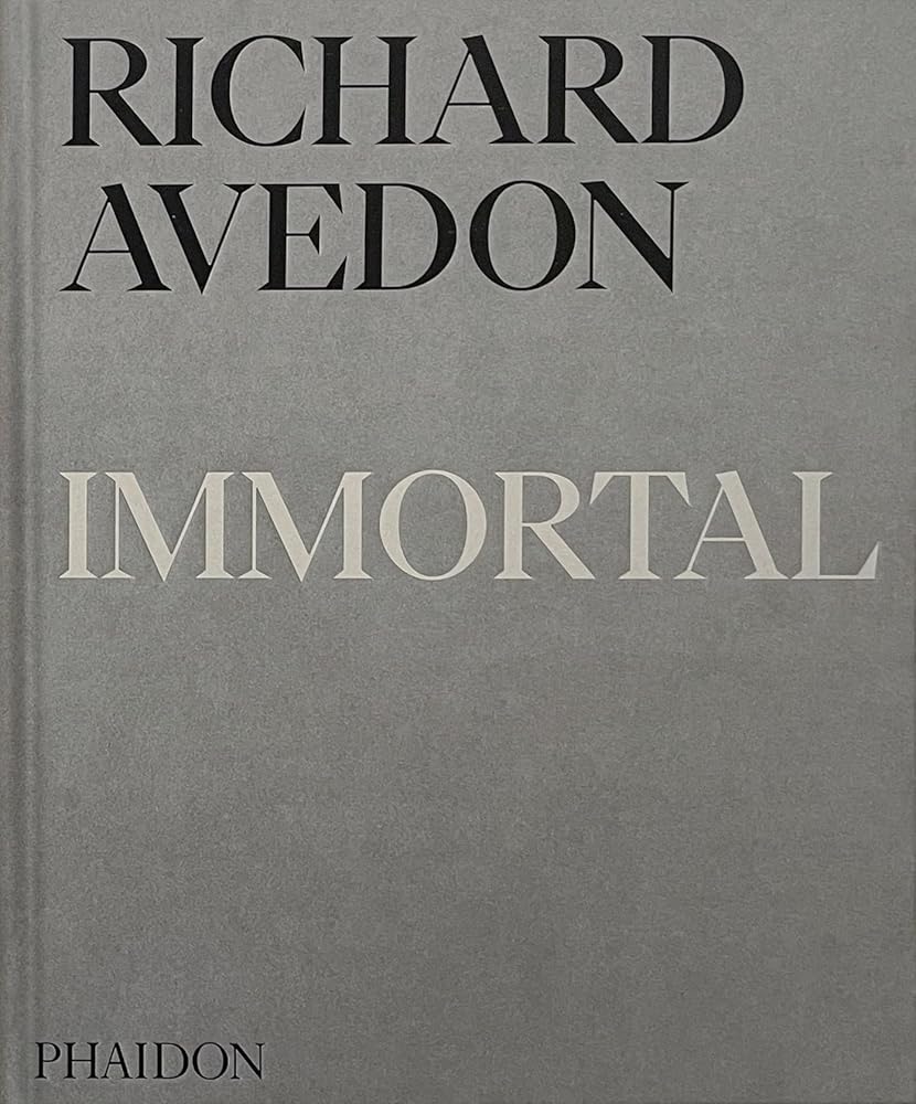 Richard Avedon Immortal: Portraits of Aging, 1951-2004 cover image