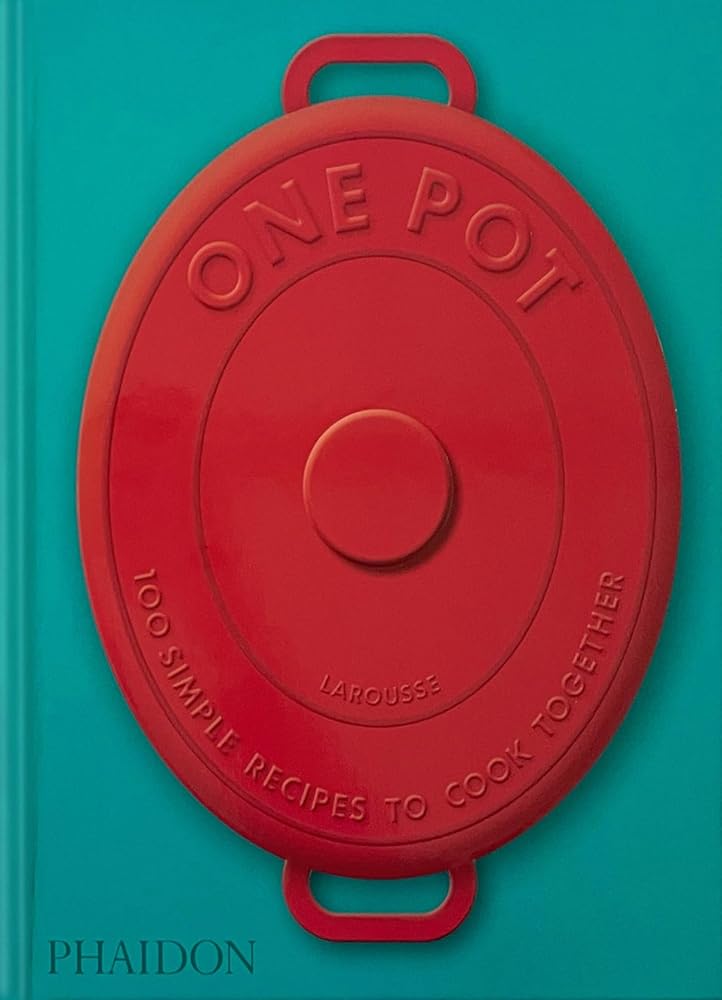 One Pot: 100 Simple Recipes to Cook Together cover image