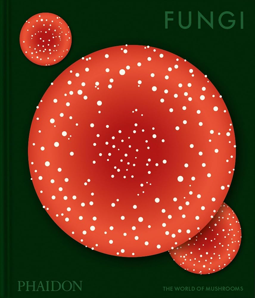 Fungi: The World of Mushrooms cover image