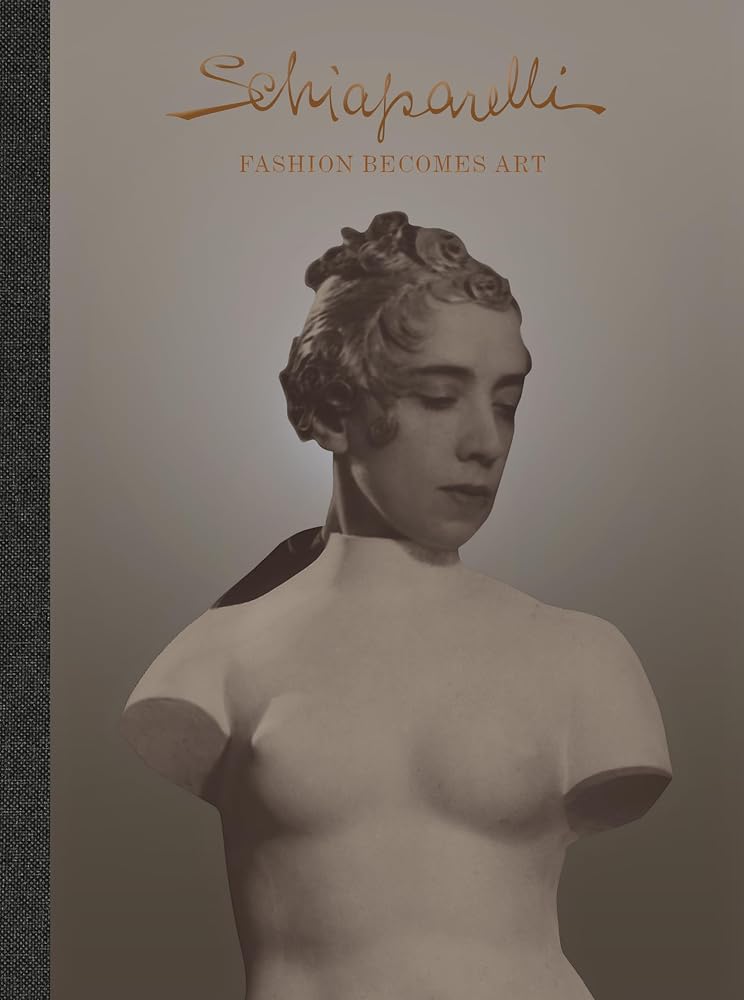 Schiaparelli: Fashion Becomes Art cover image