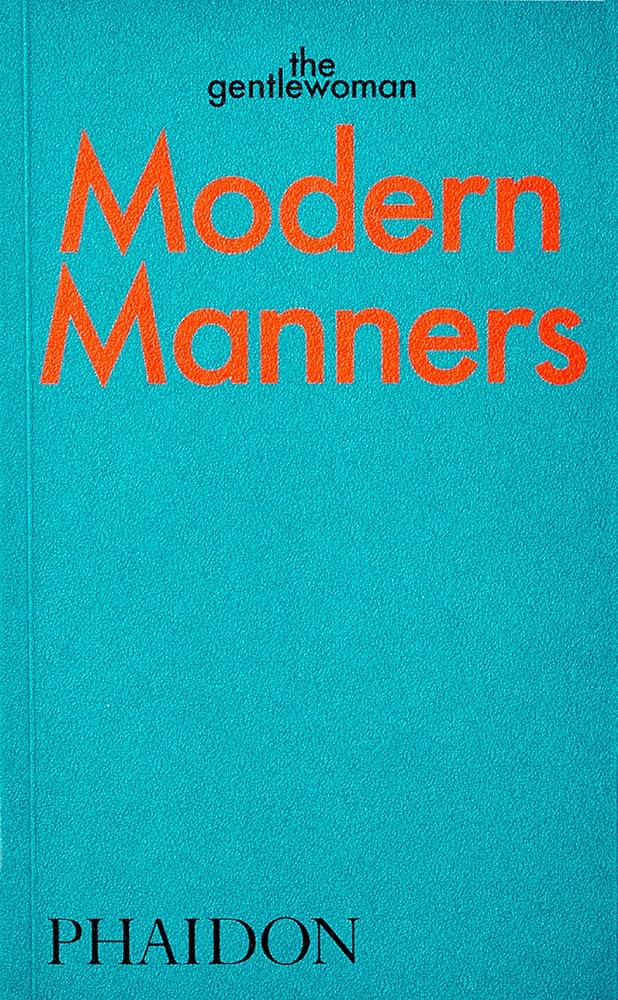 Modern Manners Instructions for Living Fabulously cover image