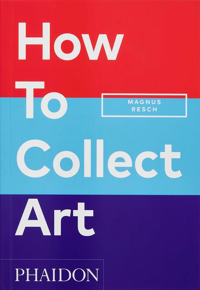 How to Collect Art cover image