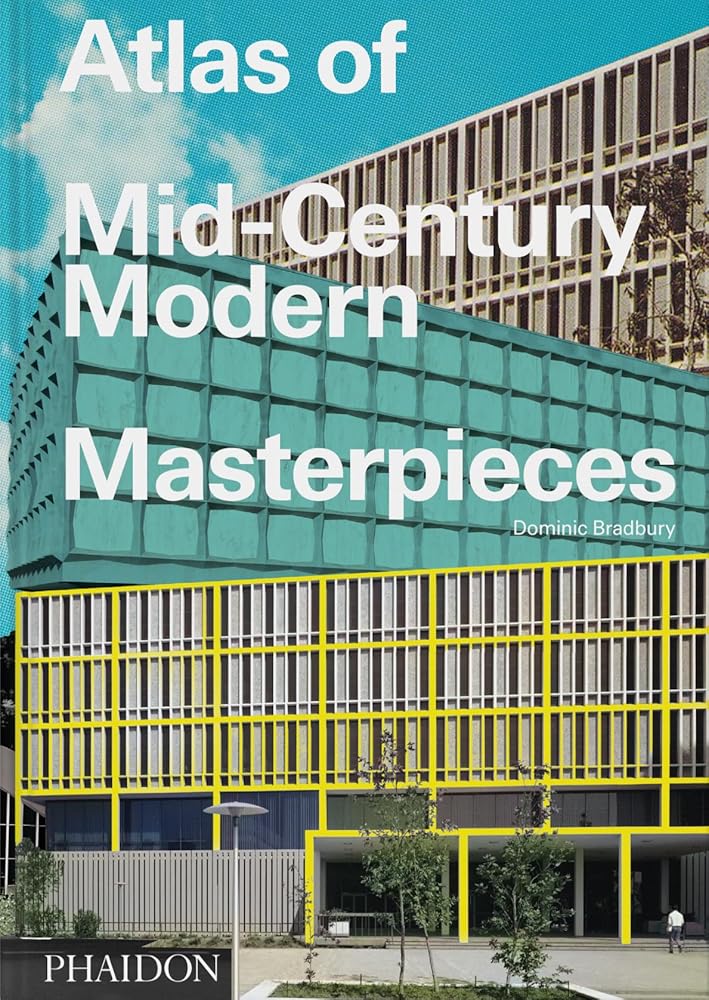 Atlas of Mid-Century Modern Masterpieces cover image