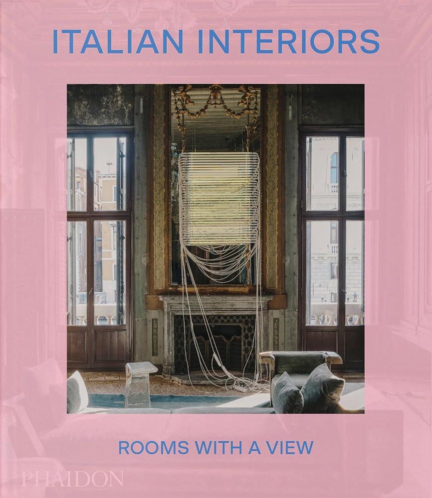 Italian Interiors: Rooms with a View cover image