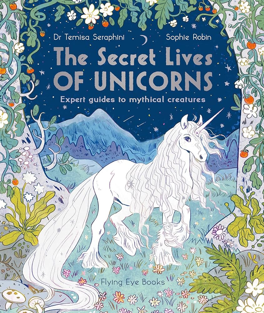 The Secret Lives of Unicorns (The Secret Lives Series) cover image