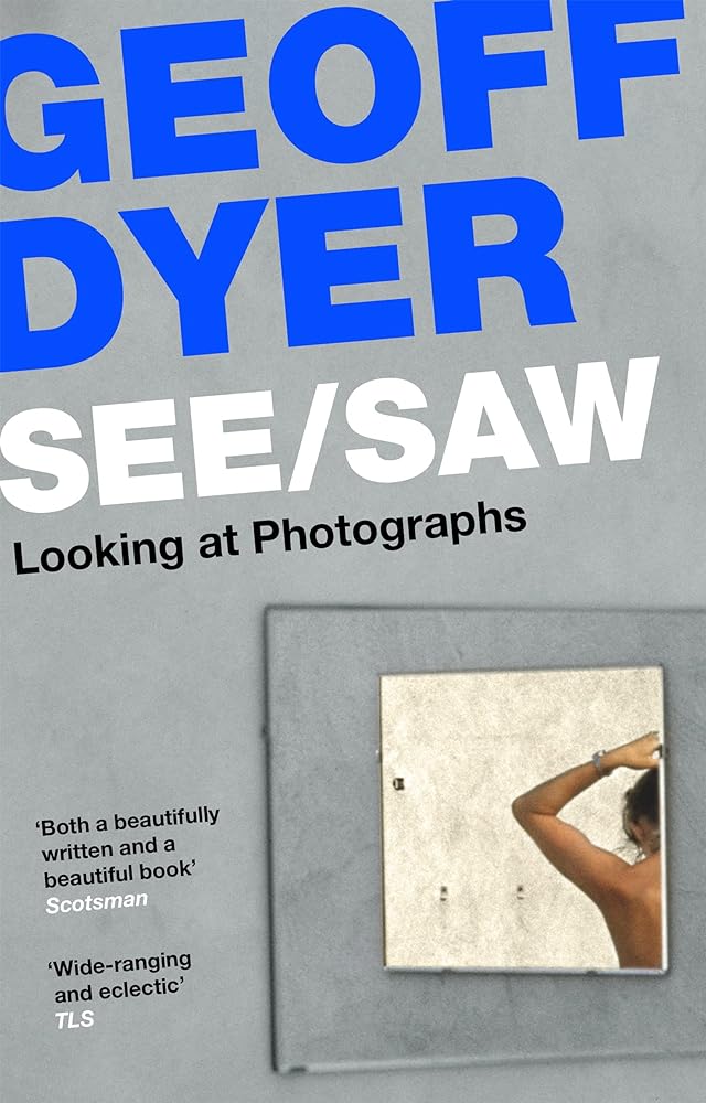 See/Saw Looking at Photographs cover image