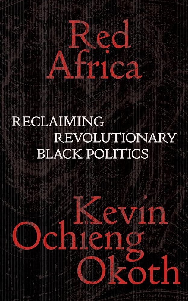 Red Africa Reclaiming Revolutionary Black Politics cover image