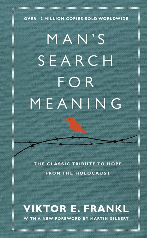 Man's Search for Meaning The Classic Tribute to cover image