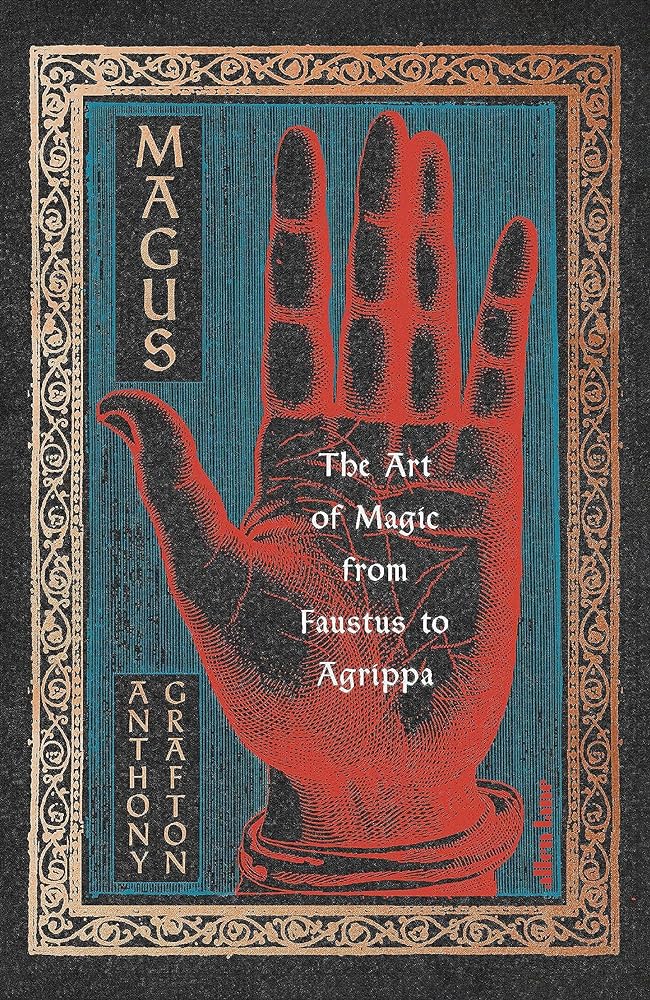 Magus The Art of Magic from Faustus to Agrippa cover image