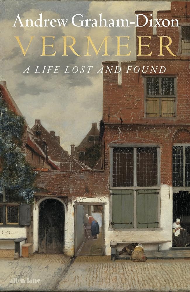 Vermeer A Life Lost and Found cover image