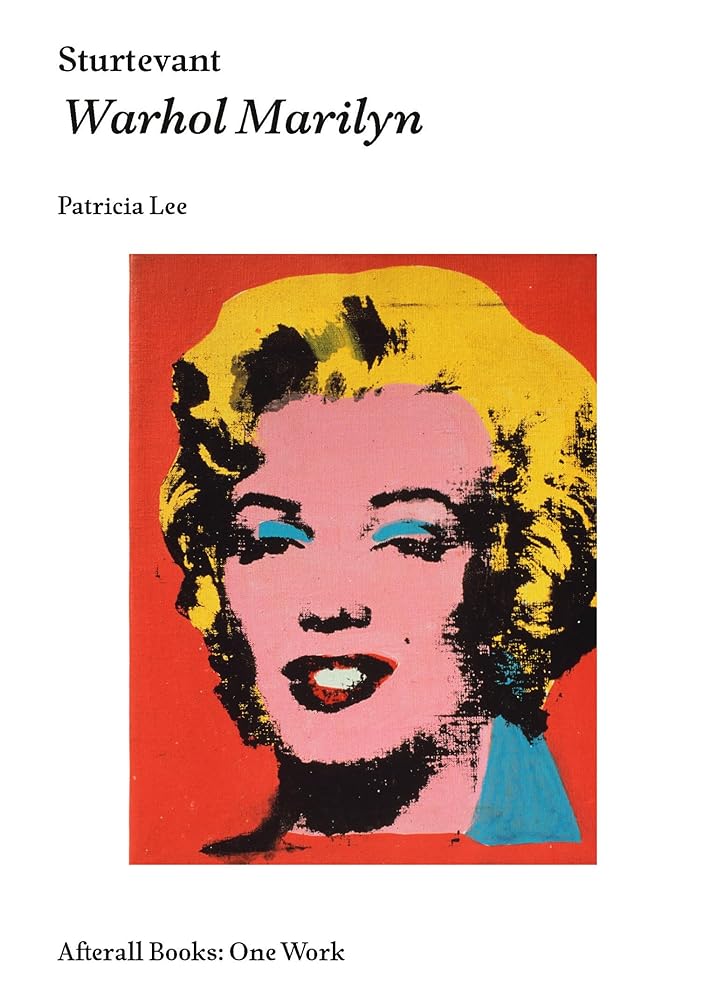 Sturtevant Warhol Marilyn cover image