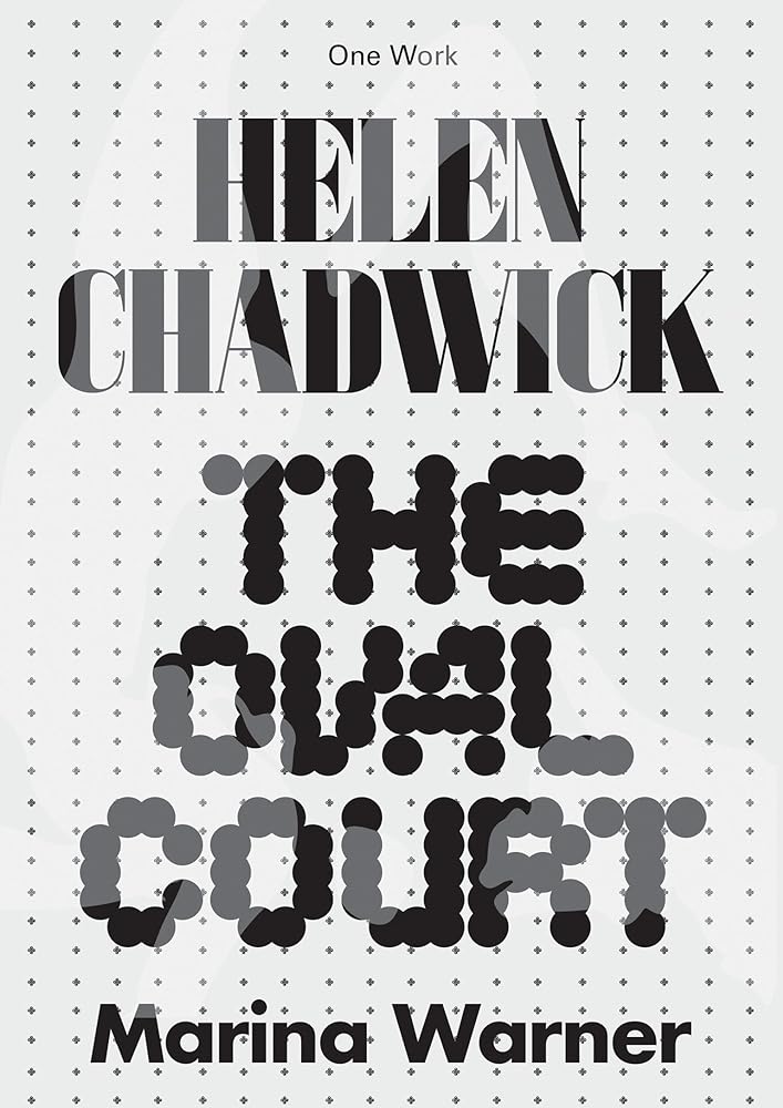 Helen Chadwick The Oval Court cover image