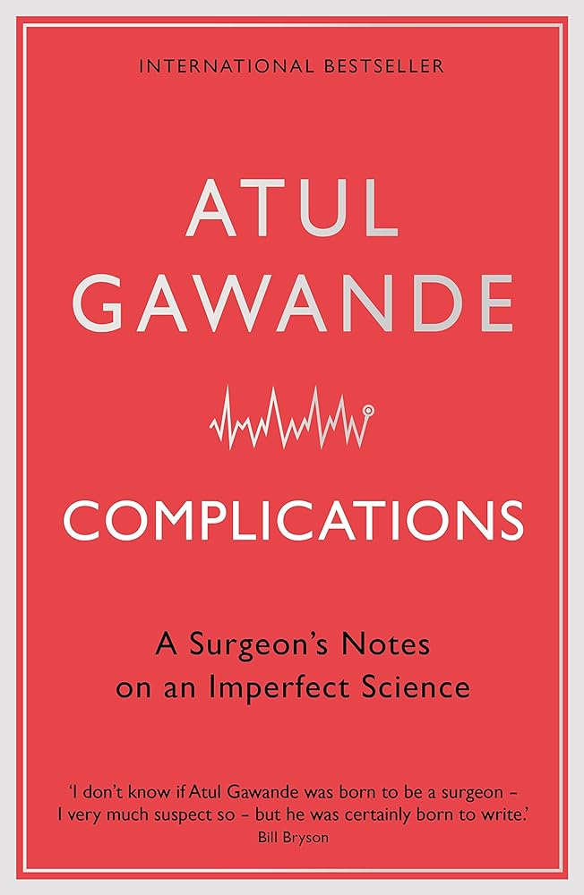 Complications A Surgeon's Notes on an Imperfect cover image