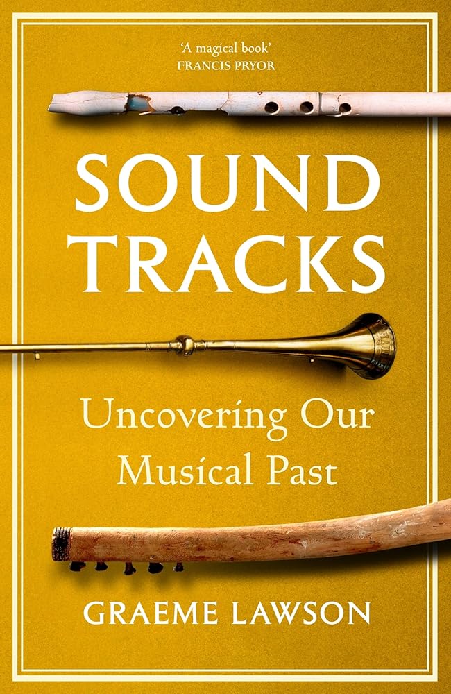 Sound Tracks : Uncovering our Musical Past cover image