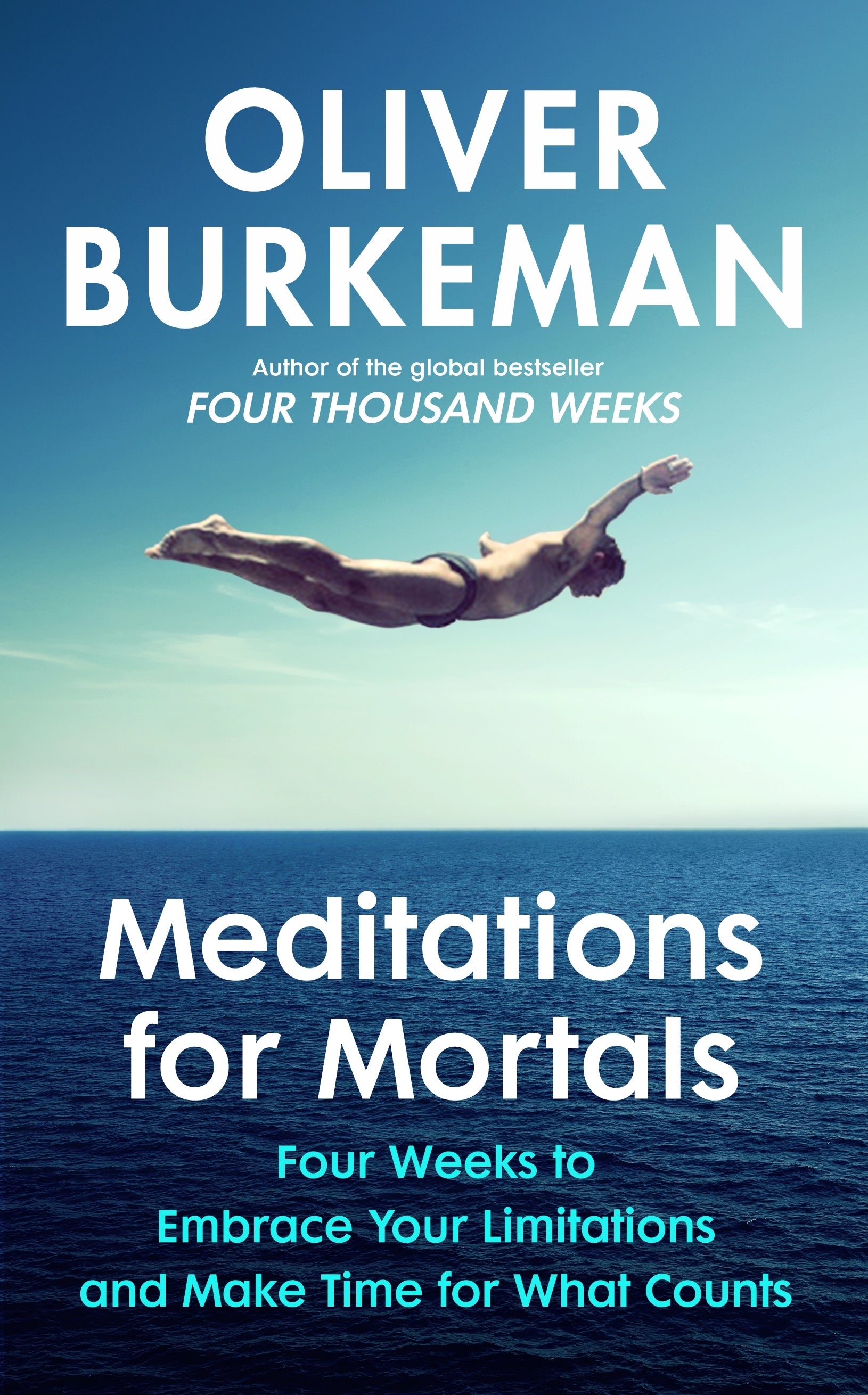 Meditations for Mortals: Four weeks to embrace your limitations and make time for what counts cover image