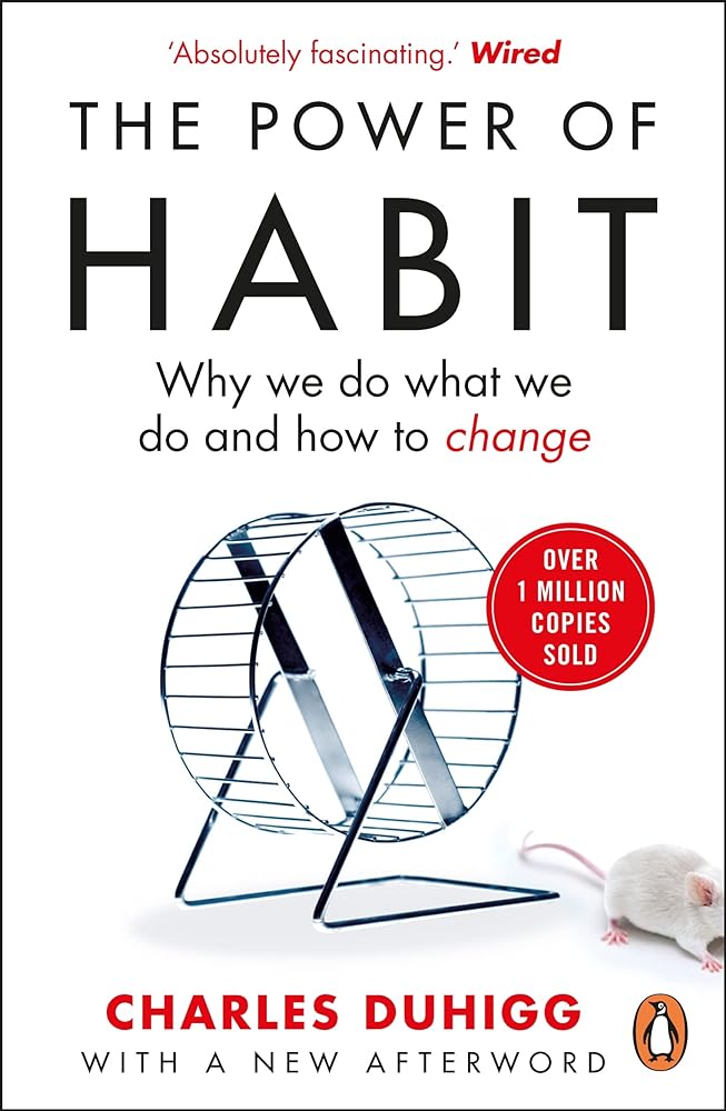 The Power of Habit Why We Do What We Do, and cover image