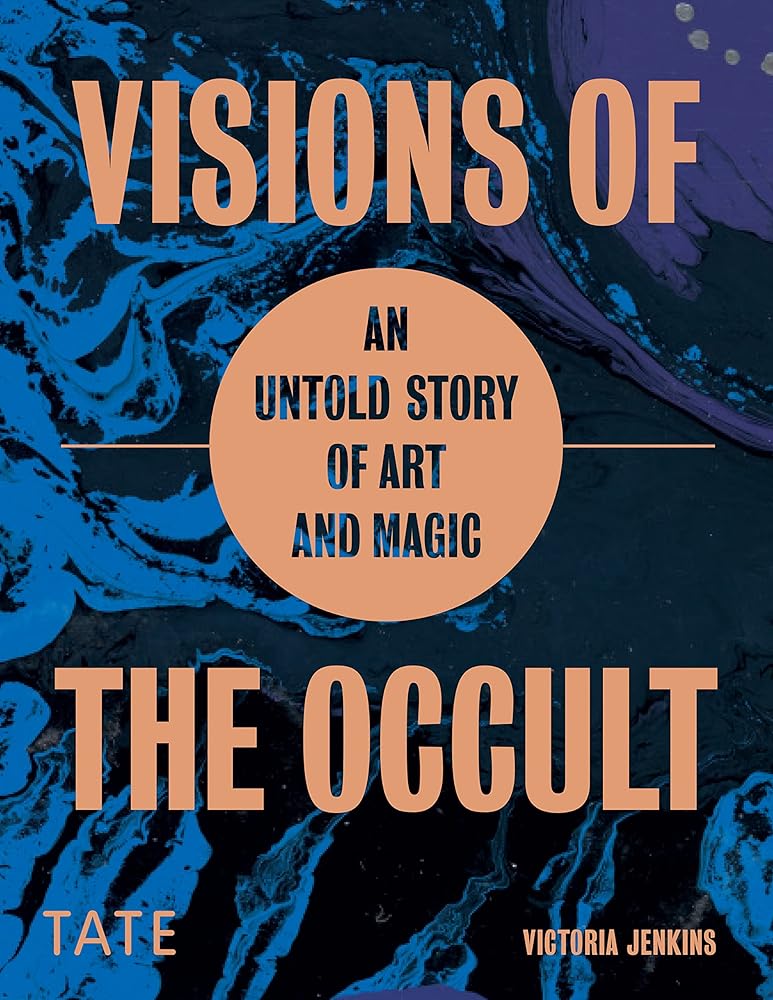 Visions of the Occult An Untold Story of Art and cover image
