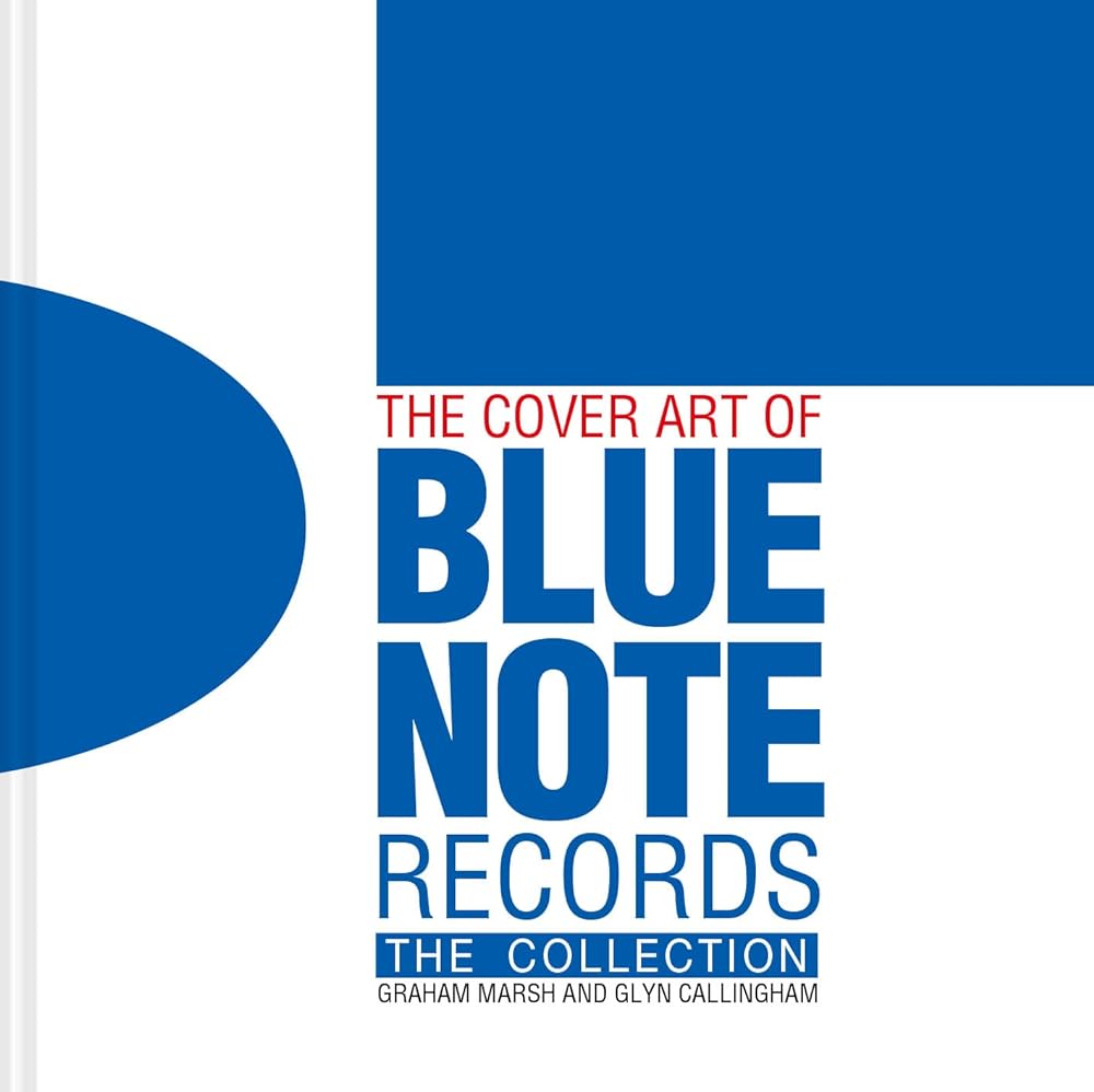 The Cover Art of Blue Note Records cover image