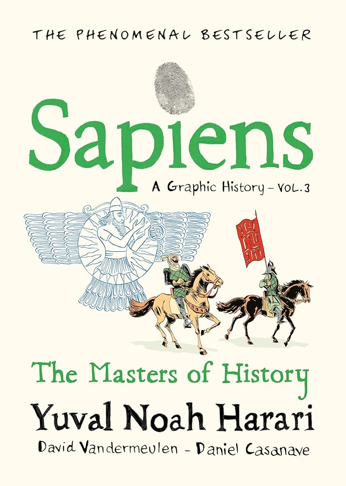 Sapiens A Graphic History, Volume 3 cover image