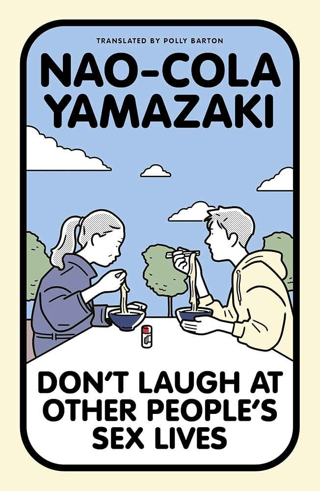 Don't Laugh at Other People's Sex Lives cover image