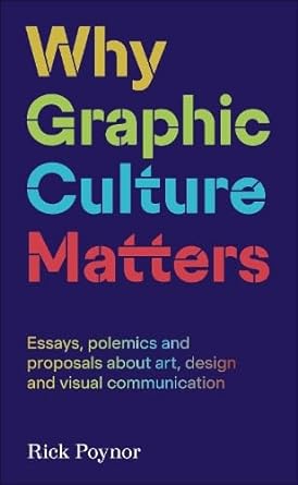 Why Graphic Culture Matters cover image