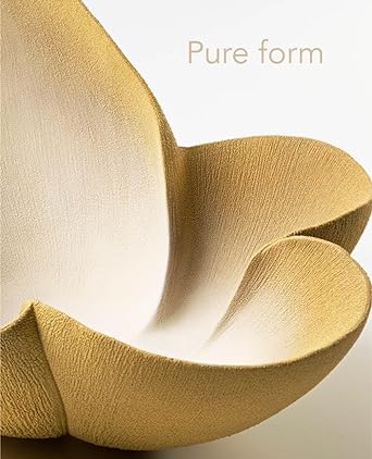Pure Form: Japanese Sculptural Ceramics cover image