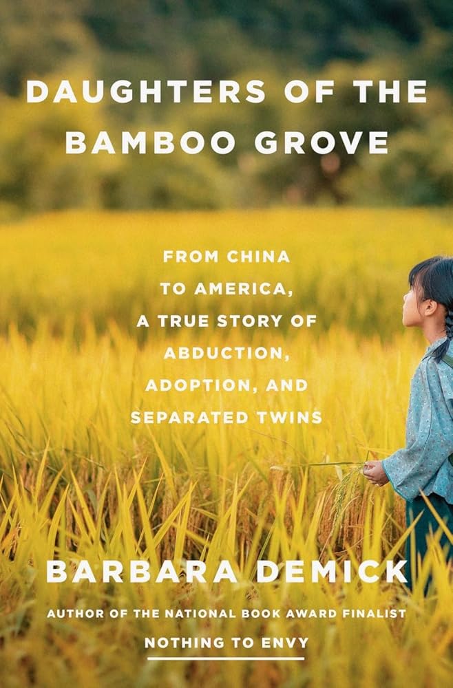 Daughters of the Bamboo Grove: From China to America, a True Story of Abduction, Adoption, and Separated Twins cover image