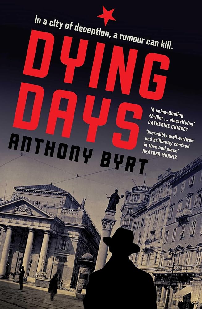 Dying Days: In a city of deception, a rumour can kill cover image