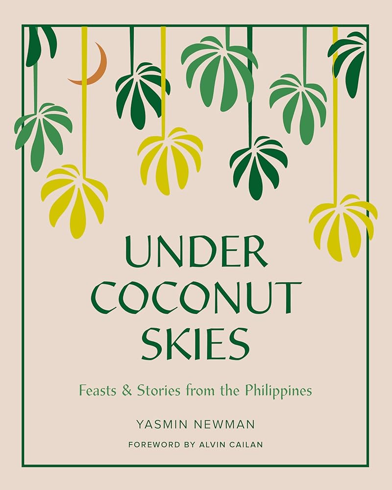 Under Coconut Skies Feasts and Stories from the cover image
