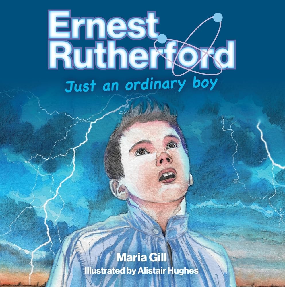 Ernest Rutherford: Just an ordinary boy cover image