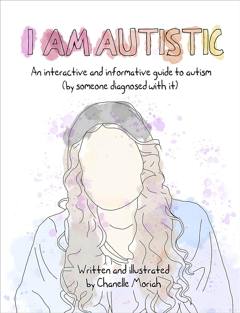 I Am Autistic: An Interactive and Informative Guide to Autism cover image