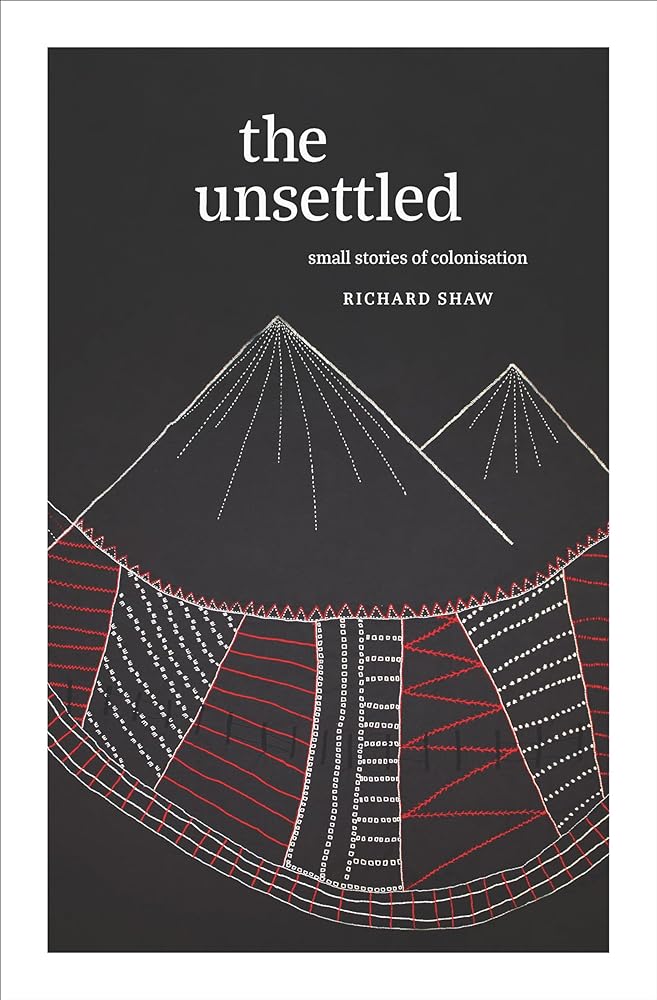 The Unsettled Small Stories of Colonisation cover image