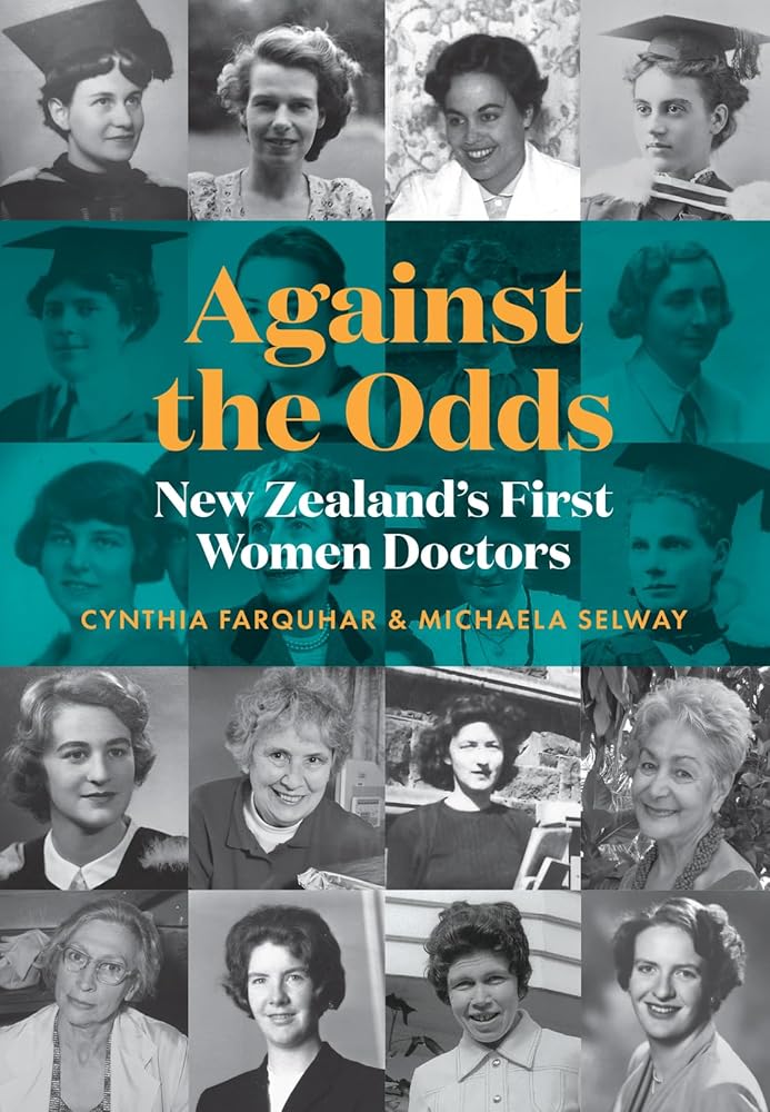 Against the Odds: New Zealand's first women doctors cover image