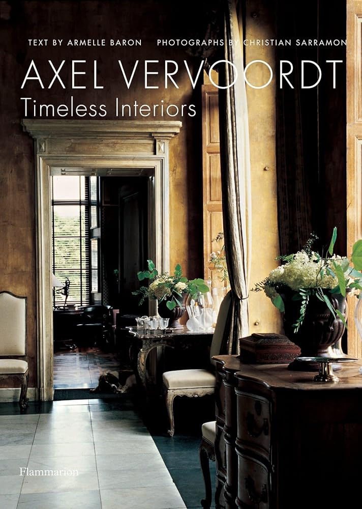 Axel Vervoordt: Timeless Interiors cover image