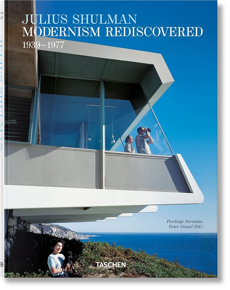 Julius Shulman. Modernism Rediscovered cover image