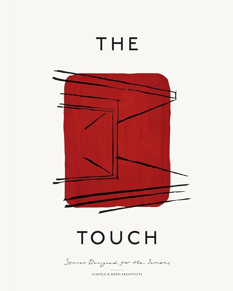 The Touch Spaces Designed for the Senses cover image