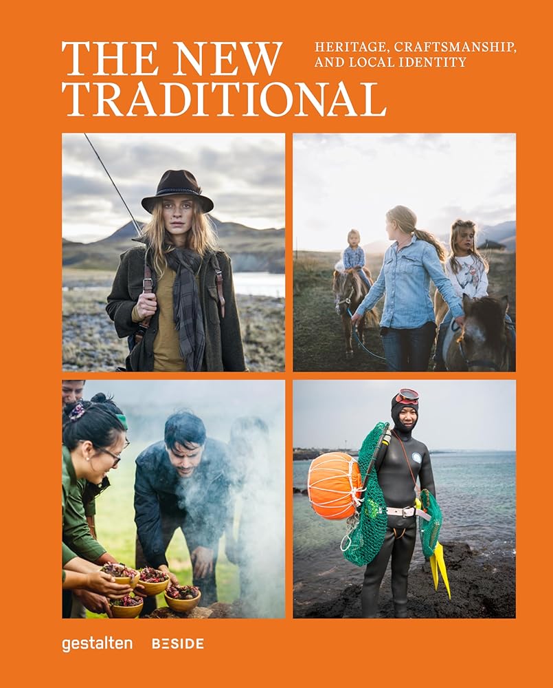 The New Traditional Heritage, Craftsmanship and cover image
