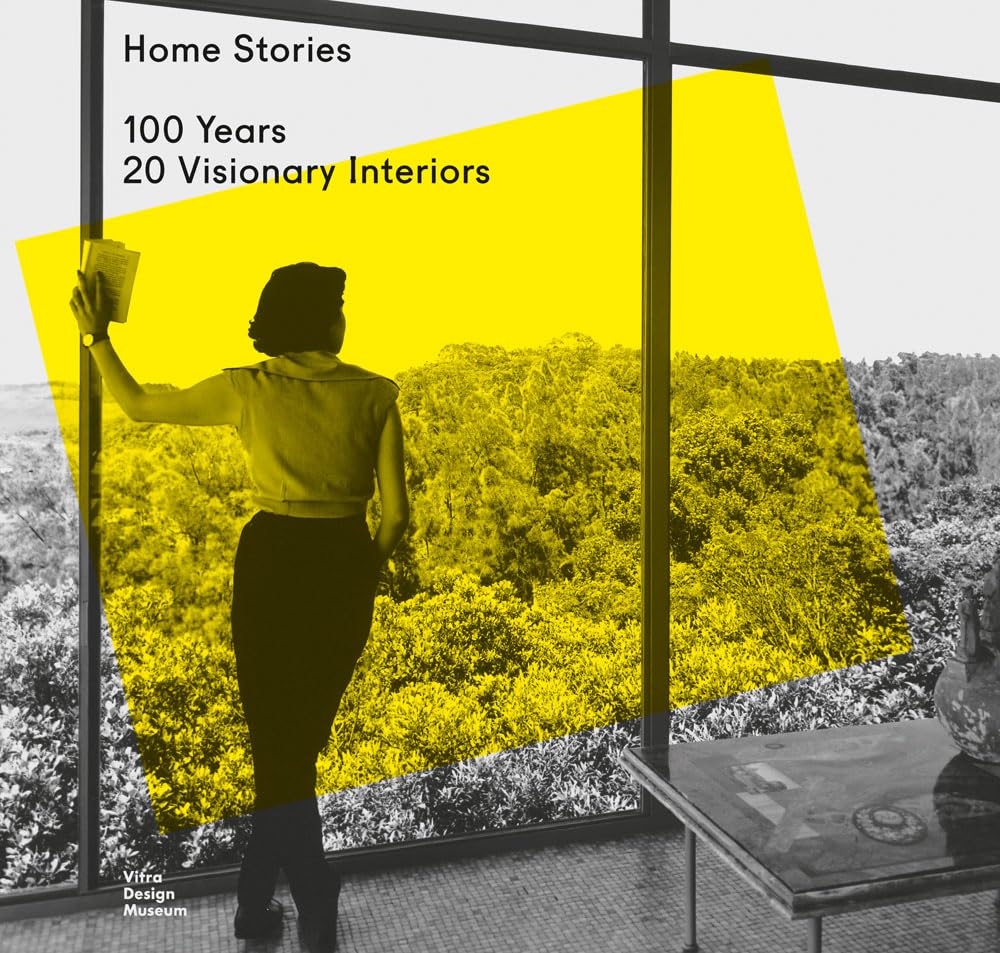 Home Stories 100 Years, 20 Visionary Interiors cover image