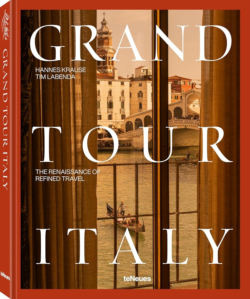 Grand Tour Italy: The Renaissance of Refined Travel cover image