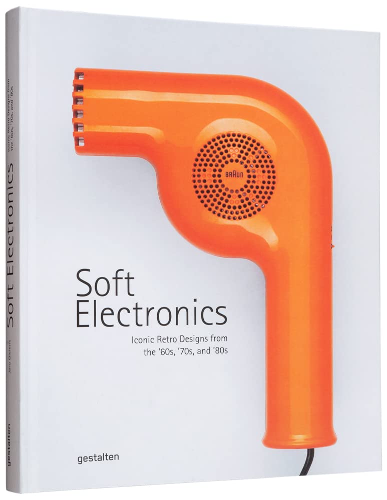 Soft Electronics Iconic Retro Designs from the '60s, cover image