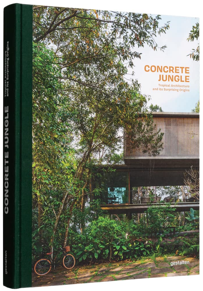 Concrete Jungle Tropical Architecture and Its cover image