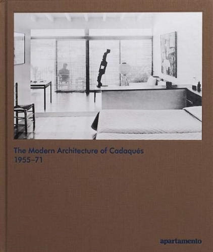 The Modern Architecture of Cadaqués 1955–71 cover image