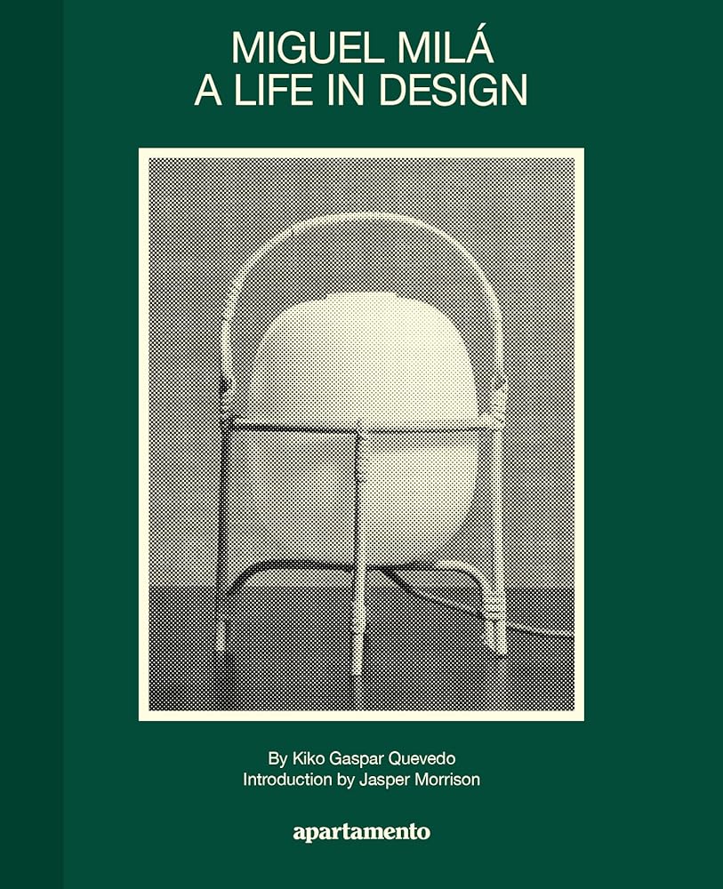 Miguel Milá: A Life in Design cover image