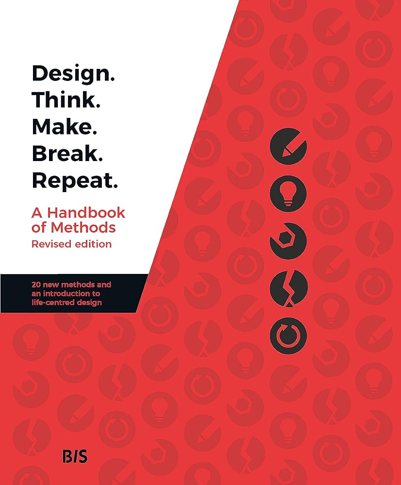 Design. Think. Make. Break. Repeat cover image