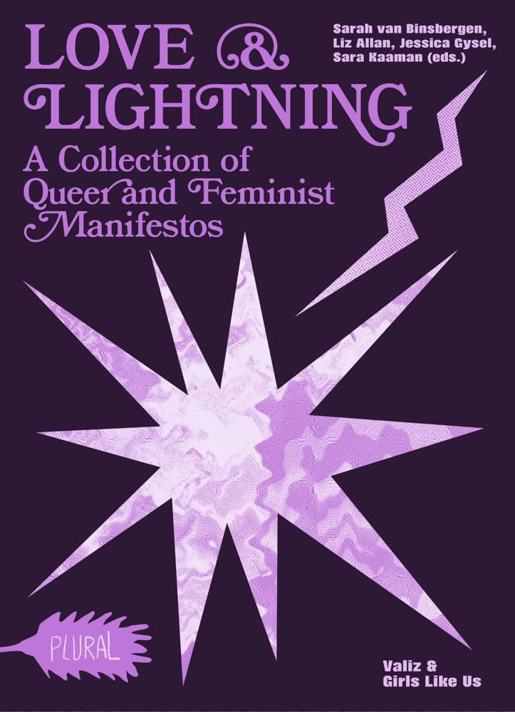 Love and Lightning: A Collection of Queer-Feminist Manifestos cover image