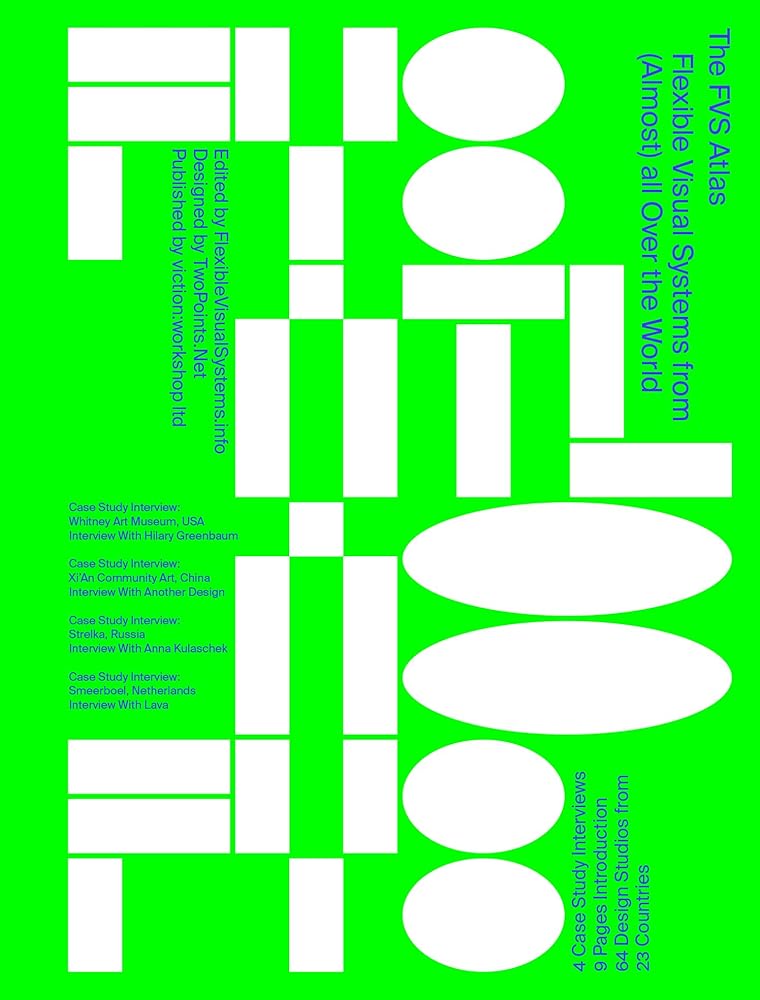 Flexible Visual Systems: The FVS Atlas cover image