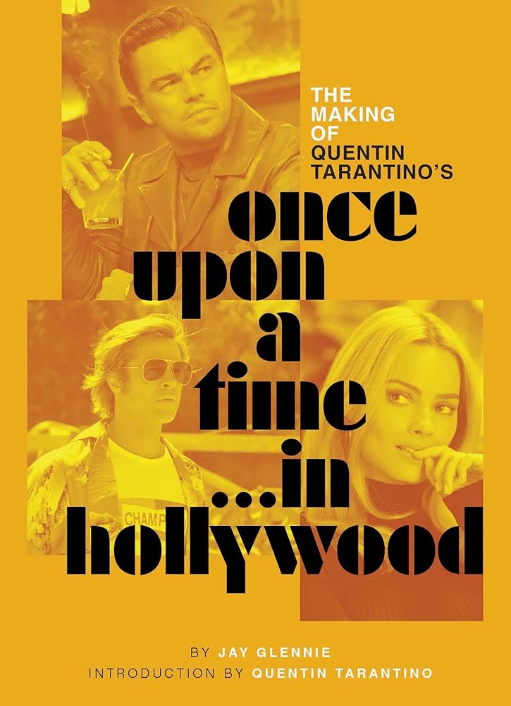 The Making of Quentin Tarantino's Once Upon a Time in Hollywood cover image