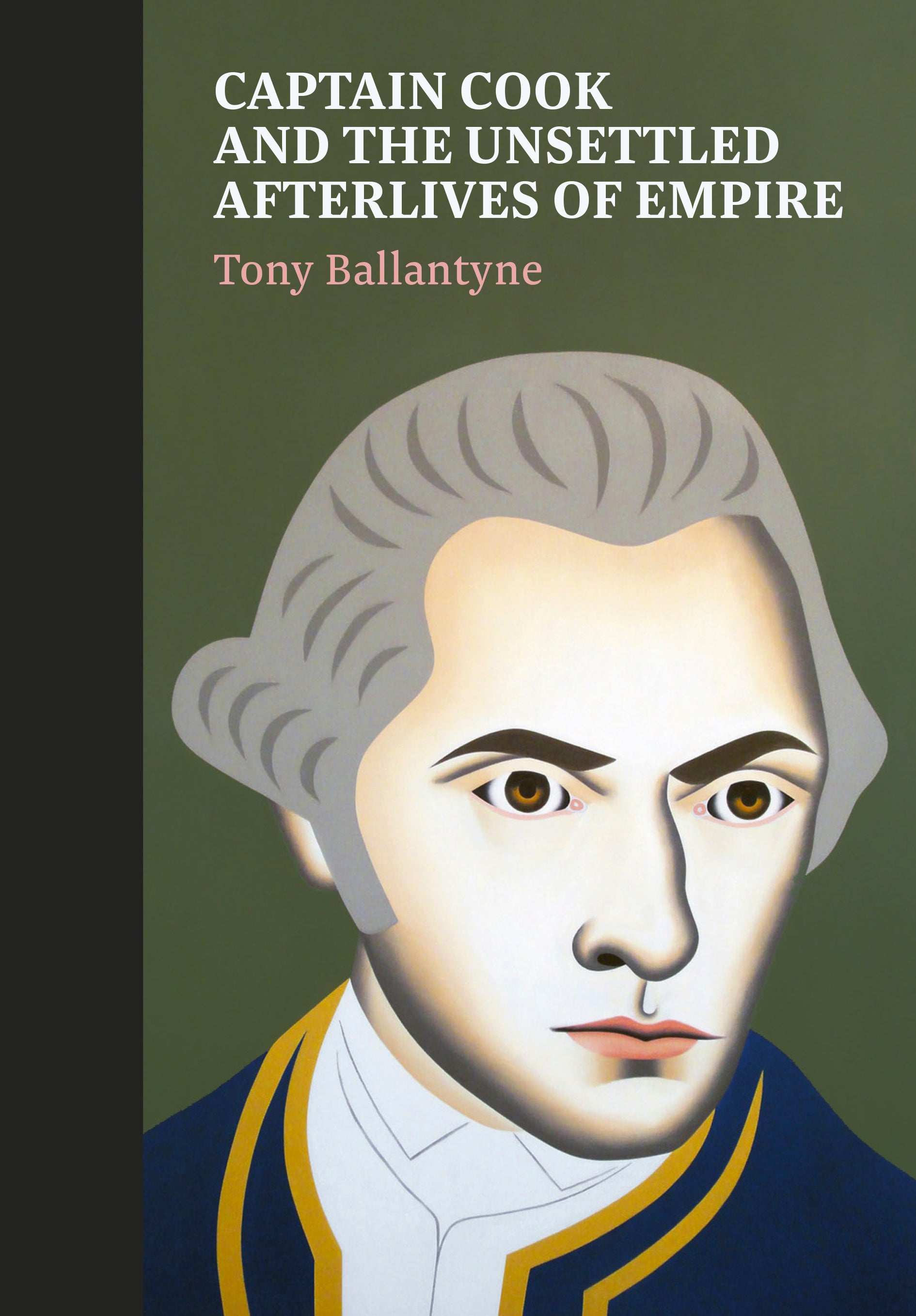 Captain Cook and the Unsettled Afterlives of Empire cover image