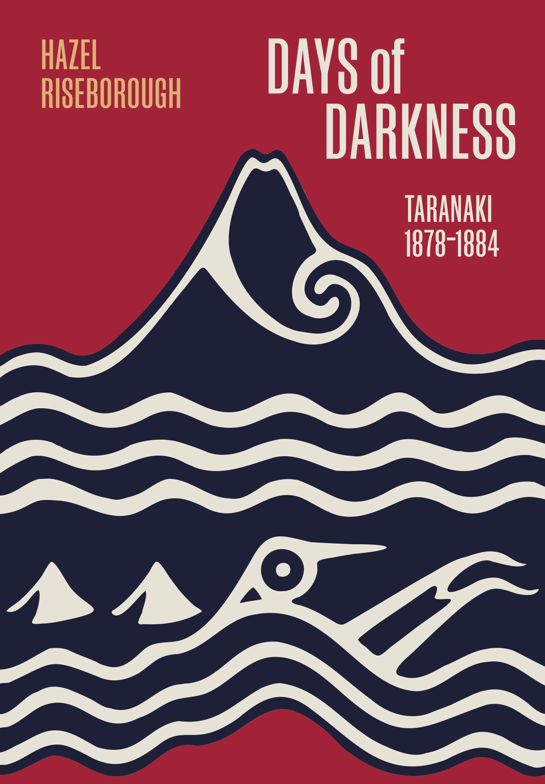 Days of Darkness: Taranaki 1878–1884 cover image